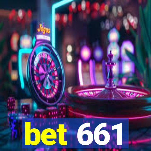 bet 661